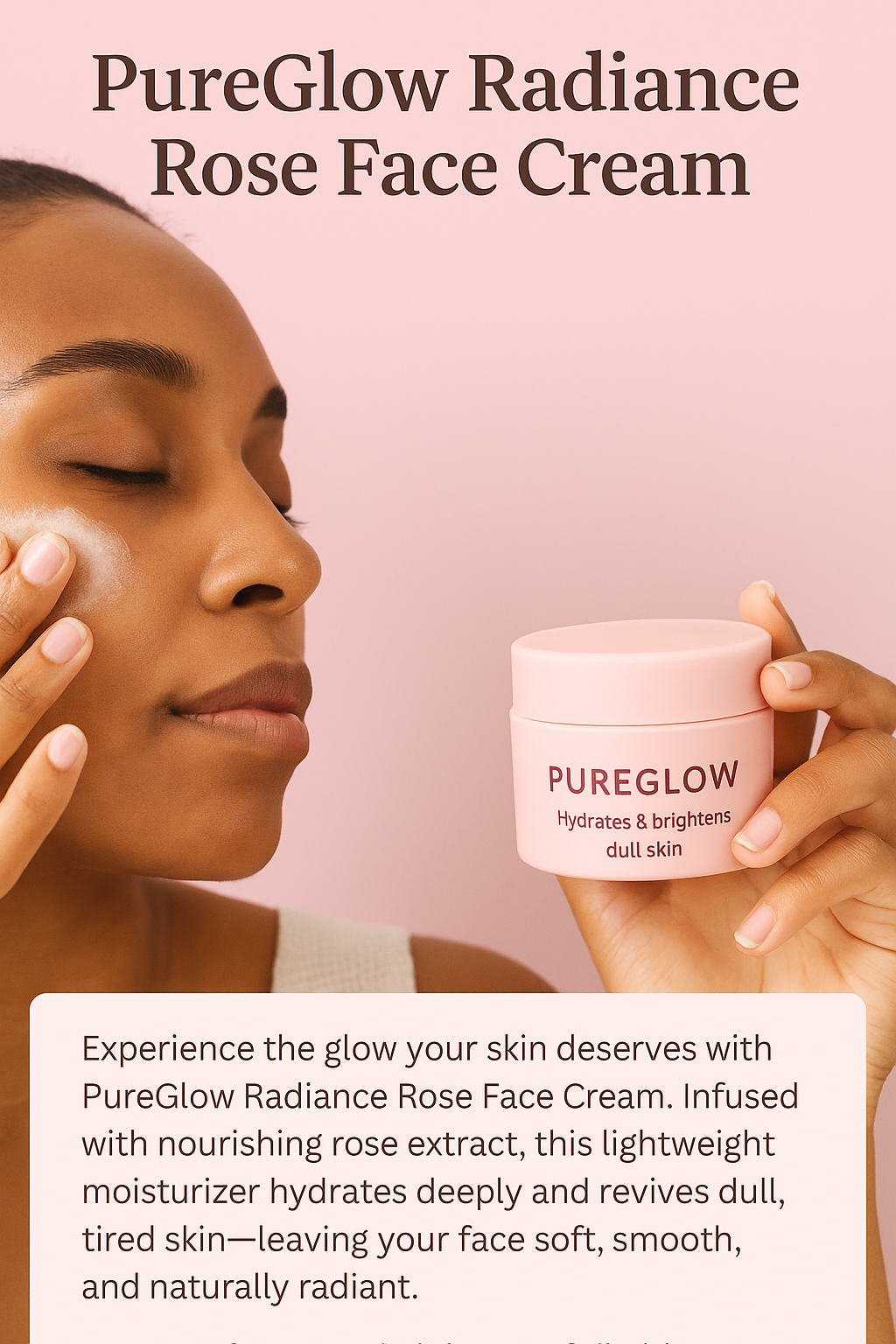 PureGlow Naturals Face Cream – Hydrate & Brighten